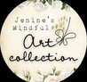 Jenine's Mindfull Art Collection